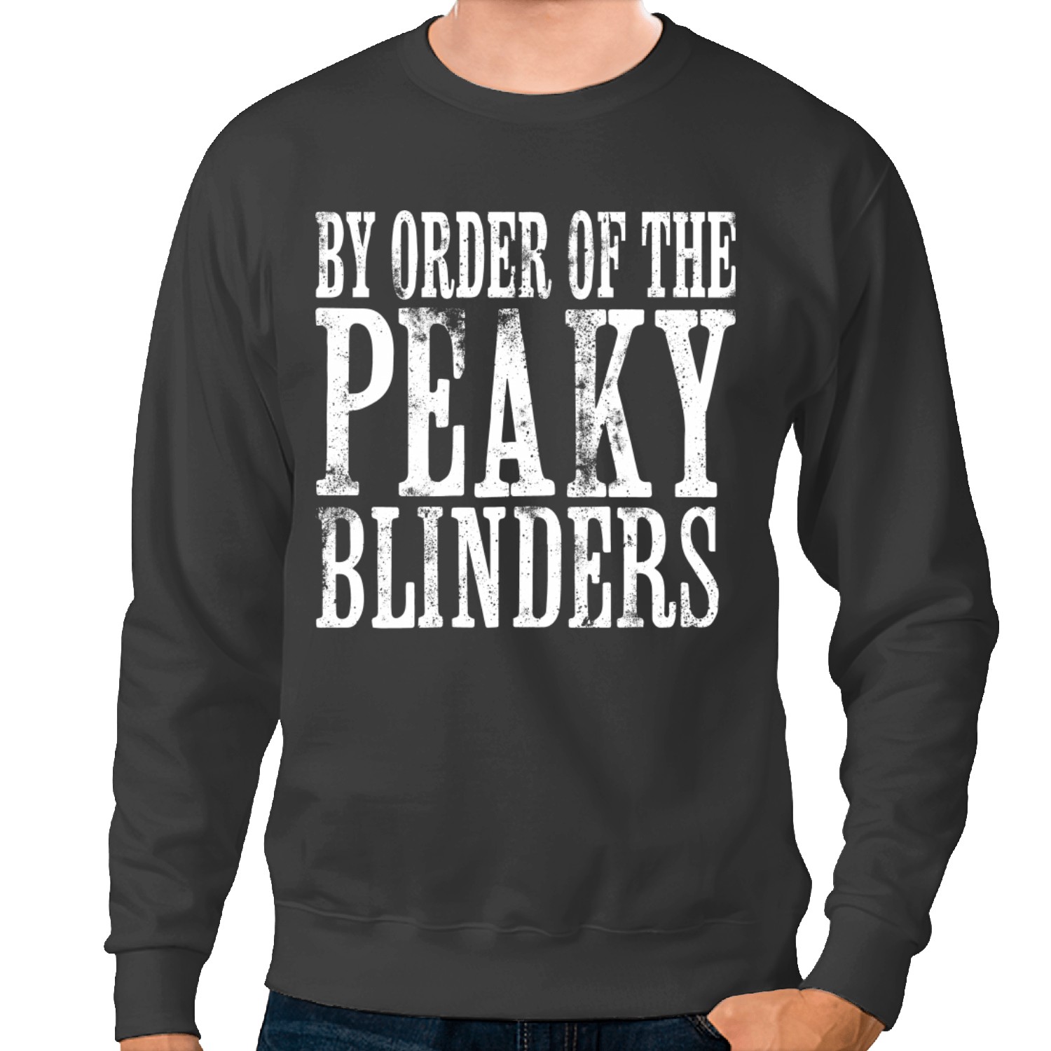 By Order Of The Peaky Blinders Peaky Blinders Sweatshirts