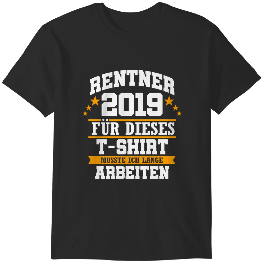 Lustiges Rentner T-Shirt - Witziger Spruch Zum Ruhestand Abschiedsgeschenk Für Kollegen