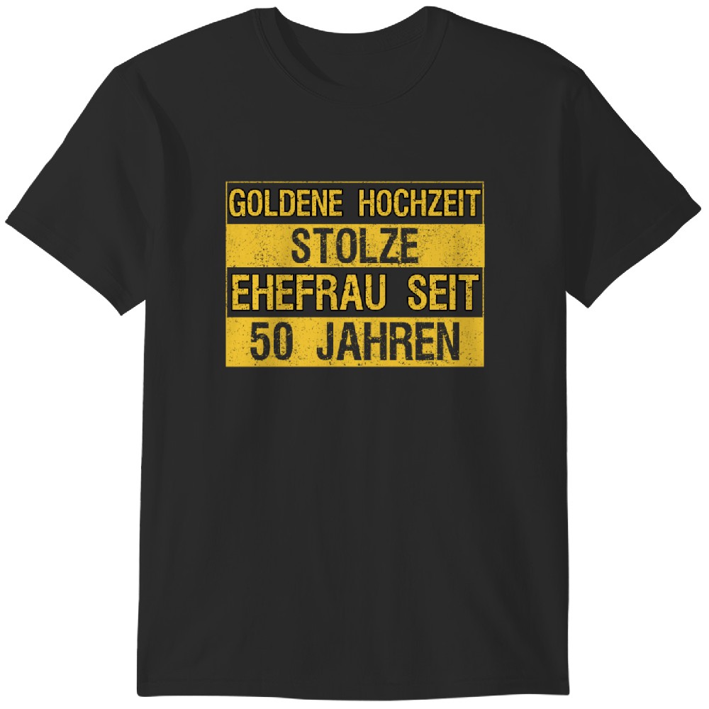 Lustige Ehefrau Sprüche Goldene Hochzeit 50 Jahre Tshirt