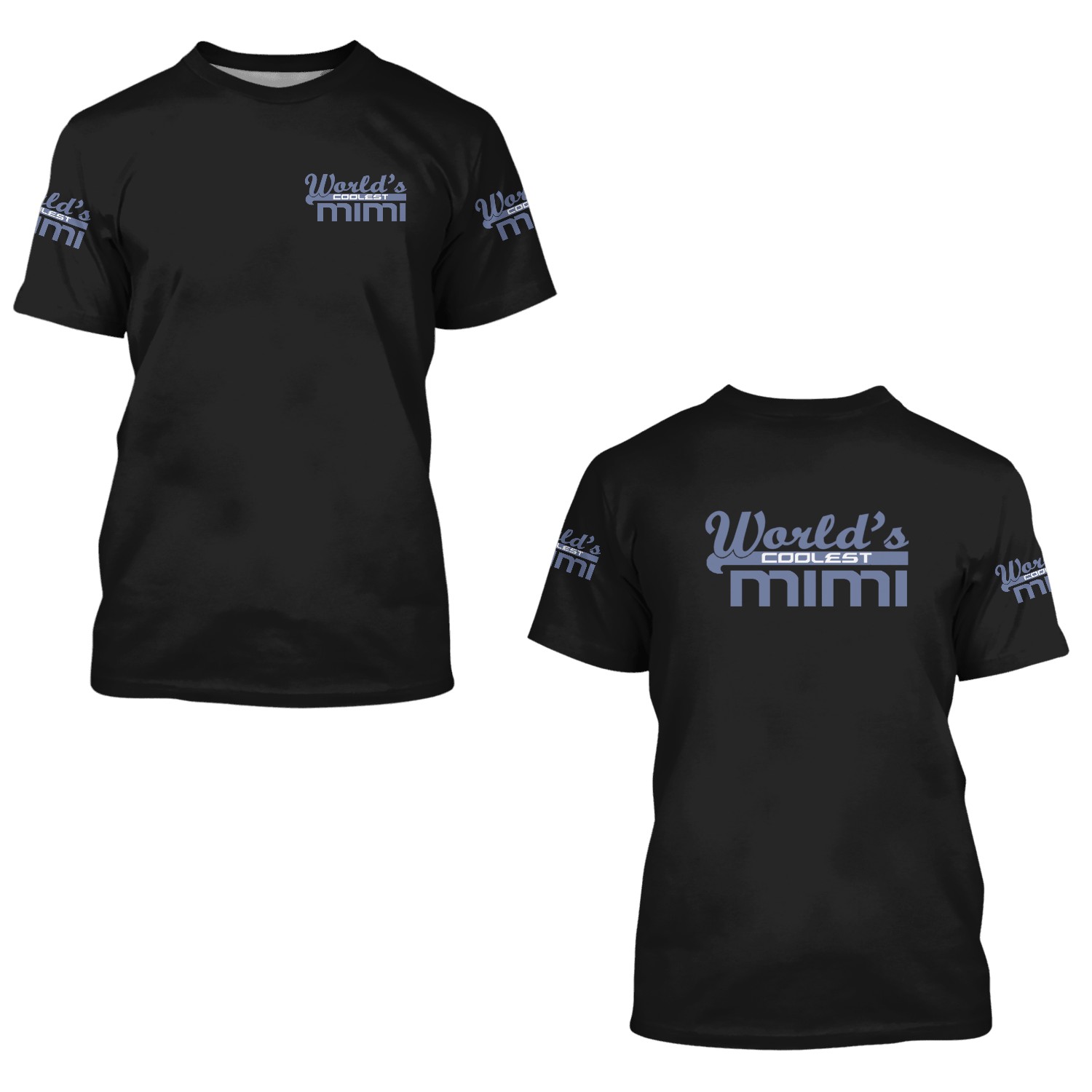 World's Coolest Mimi 3d T Shirts
