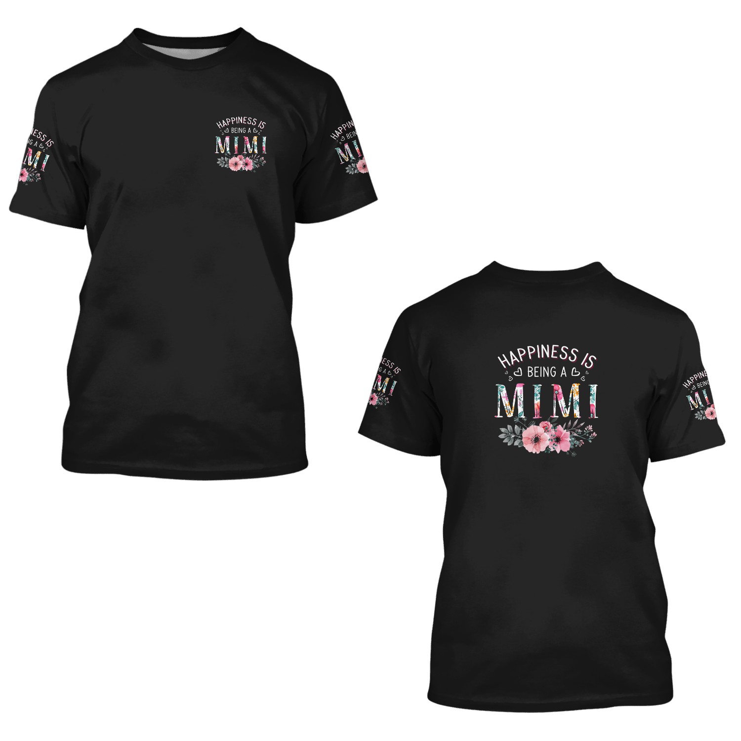 Happiness Is Being A Mimi Funny Mimi Mother's Day 3d T Shirts