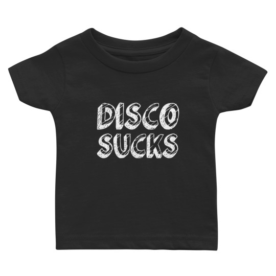 Disco Sucks Baby T Shirts