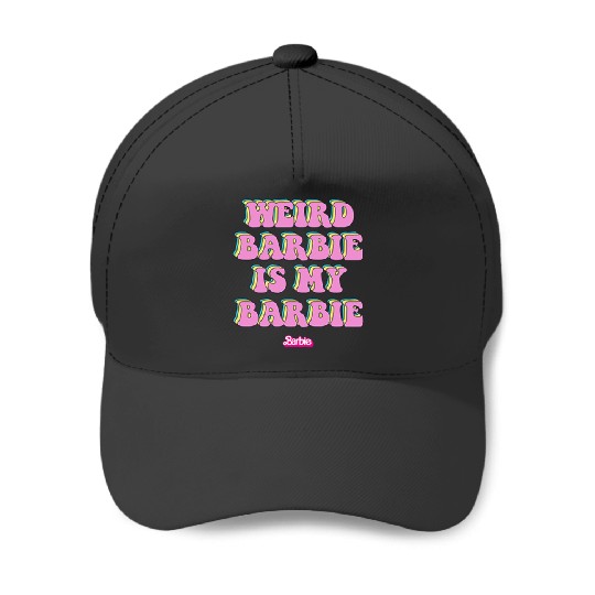 Weird Barbie Is My Barbie Baseball Caps