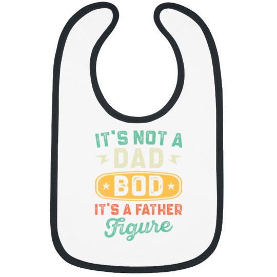 mens dad bod for men funny father figure dad father's day Bibs