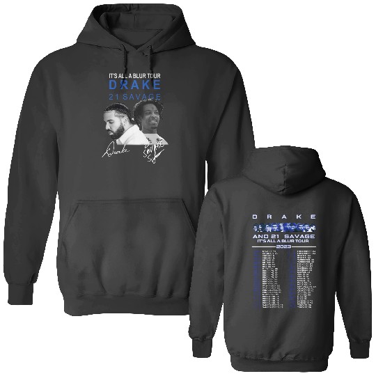 Vintage Drake 21 Savage Tour Double Sided Hoodies, Drake It's All A Blur Tour 2023 Double Sided Hoodies