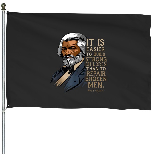 Frederick Douglass Quote Gift for Black History Mo House Flags