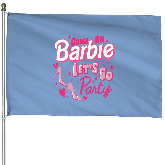 Come On Barbie Let's Go Party House Flags, Barbie Party House Flags