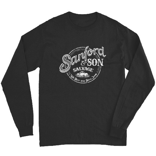 Sanford and Son Salvage - Distressed - Sanford And Son - Long Sleeves