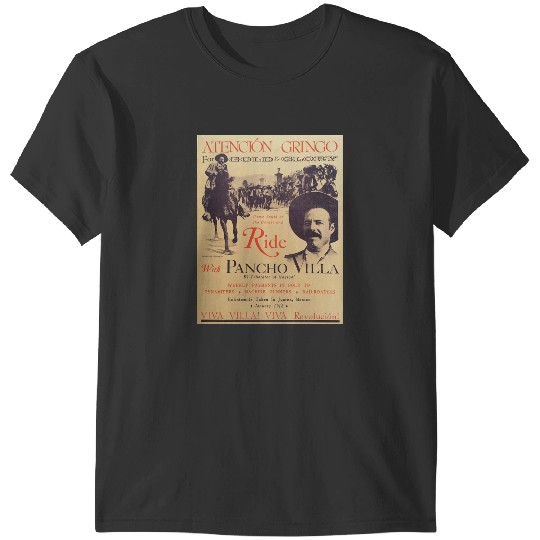 Discover Ride with Pancho Villa Old T-Shirts