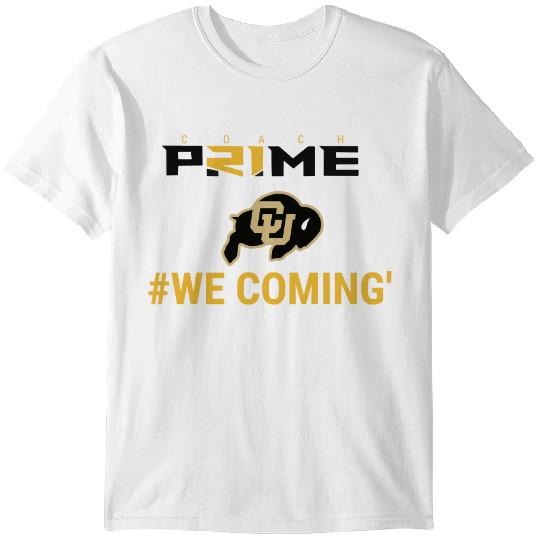 Discover Coach Prime  We Coming  Colorado Football T Shirts