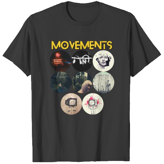 Discover movements band t shirt and   movements band T-Shirts