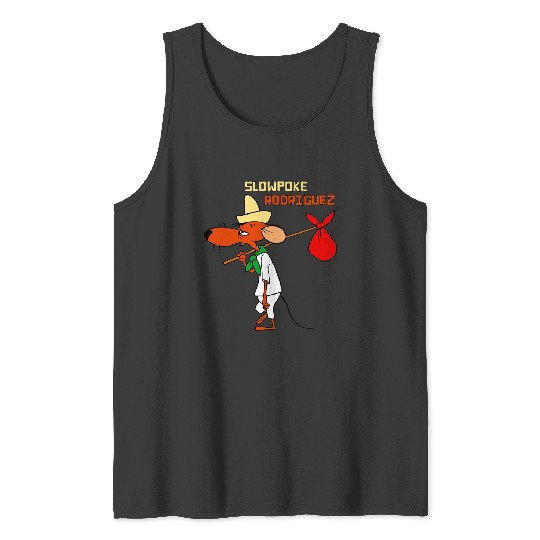 Slowpoke Rodriguez Cartoon Tank Tops
