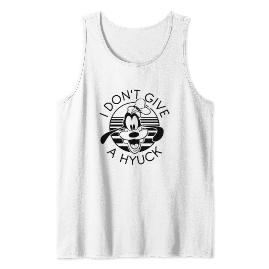Discover Goofy I Don't Give A Hyuck Tank Tops, Disney Goofy Tank Tops, Disney World Tank Tops
