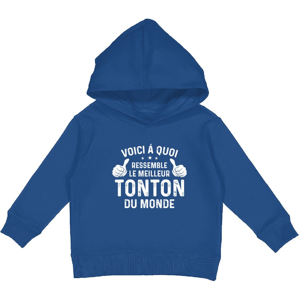Voici A Quoi Ressemble Le Meilleur Tonton Du Monde Hoodie Enfant Uran D ...