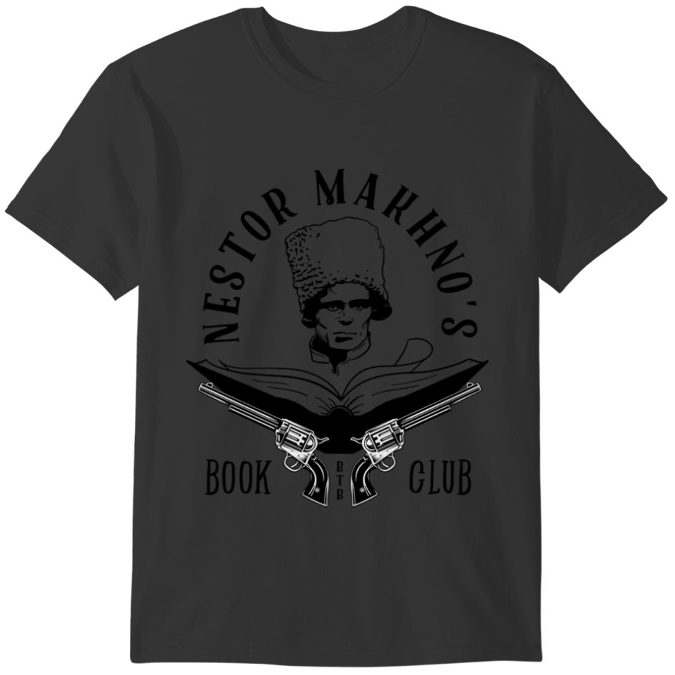 Behind The Bastards T-shirt Nestor Makhno's Book Club Black Version T-shirt