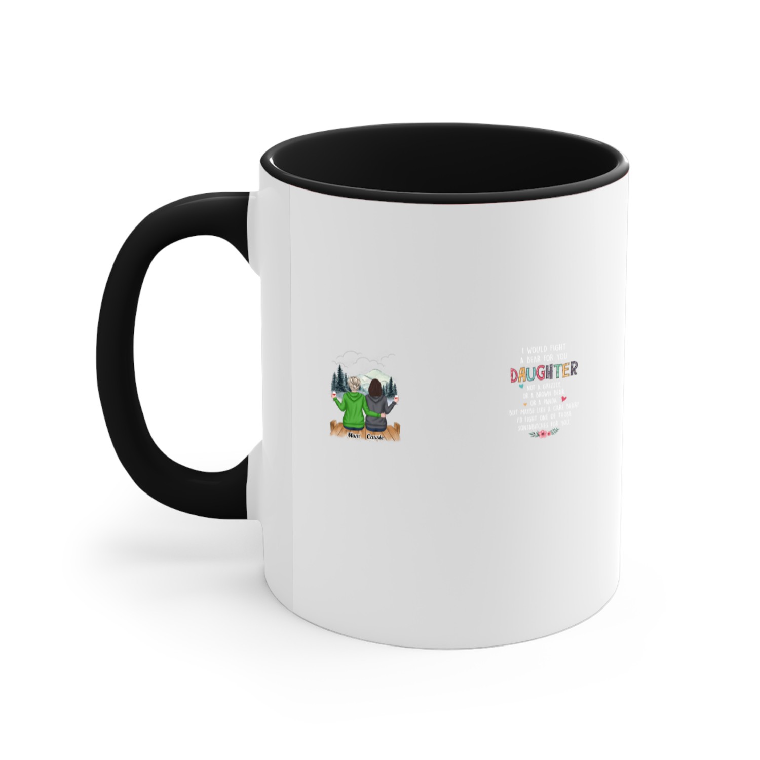 Discover I Would Fight A Bear For You Daughter - Personalized Mug Accent Mugs