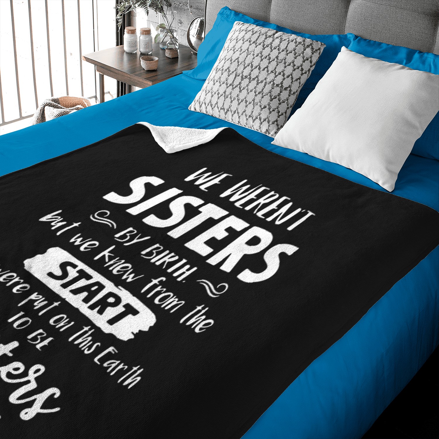 Bestie We Weren Sisters By Birth Best Friend Baby Blankets