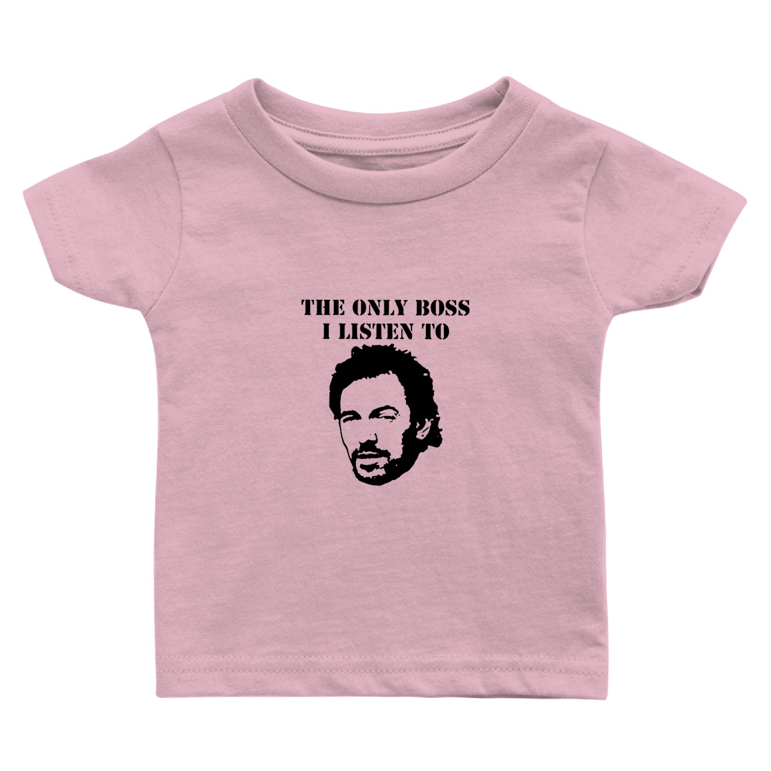 The Only Boss I Listen To Is Bruce Springsteen Baby T Shirts