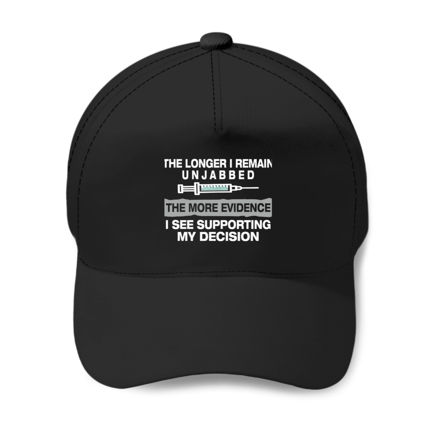 The Longer I Remain Unjabbed The More Evidence Tshirt Valentine's Day Gift Baseball Caps