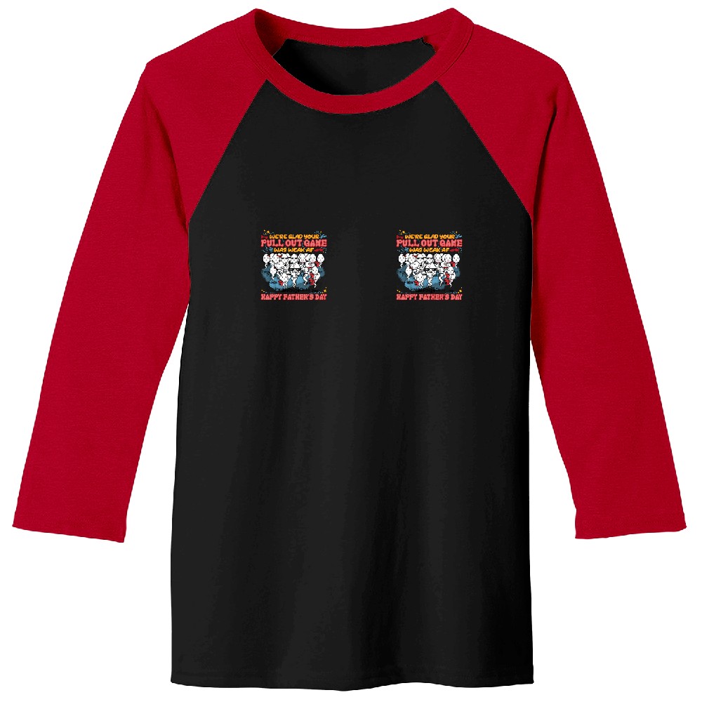 Discover We're Glad Your Pull Out Game Weak, Personalized Funny accent Mug, Father's Day Gift Mug Baseball Tees