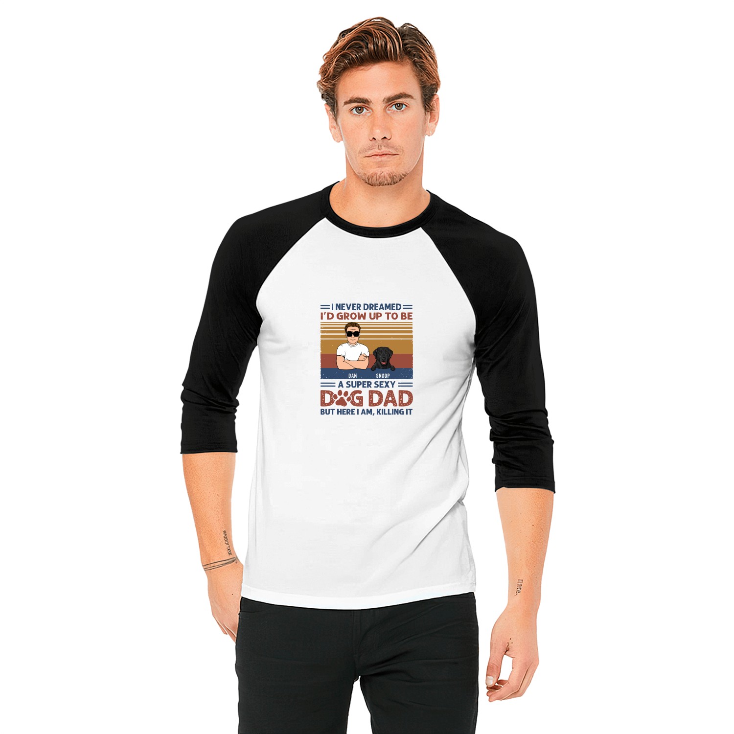 I Never Dreamed I'd Grow Up To Be A Super Sexy Dog Dad Gifts For Dog Lovers Baseball Tees