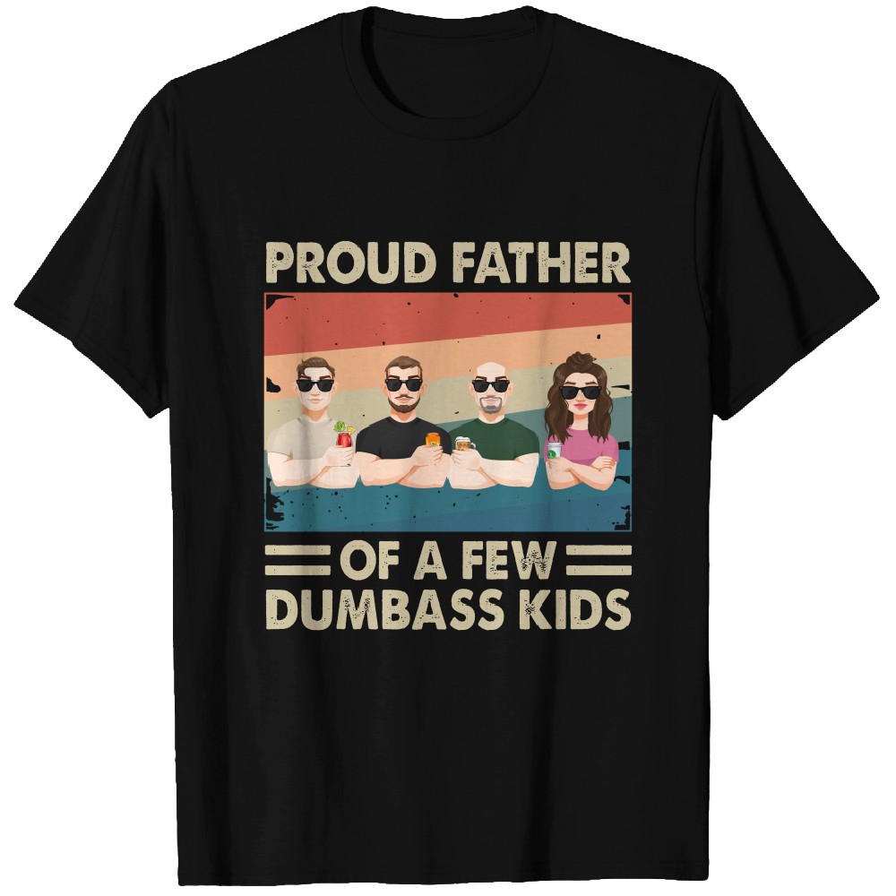 Discover Proud Father Of A Few Kids - Personalized Custom T-Shirts