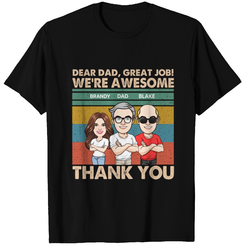 Discover Dear Dad We‘re Awesome Cartoon Caricature Retro Personalized Custom T-Shirts