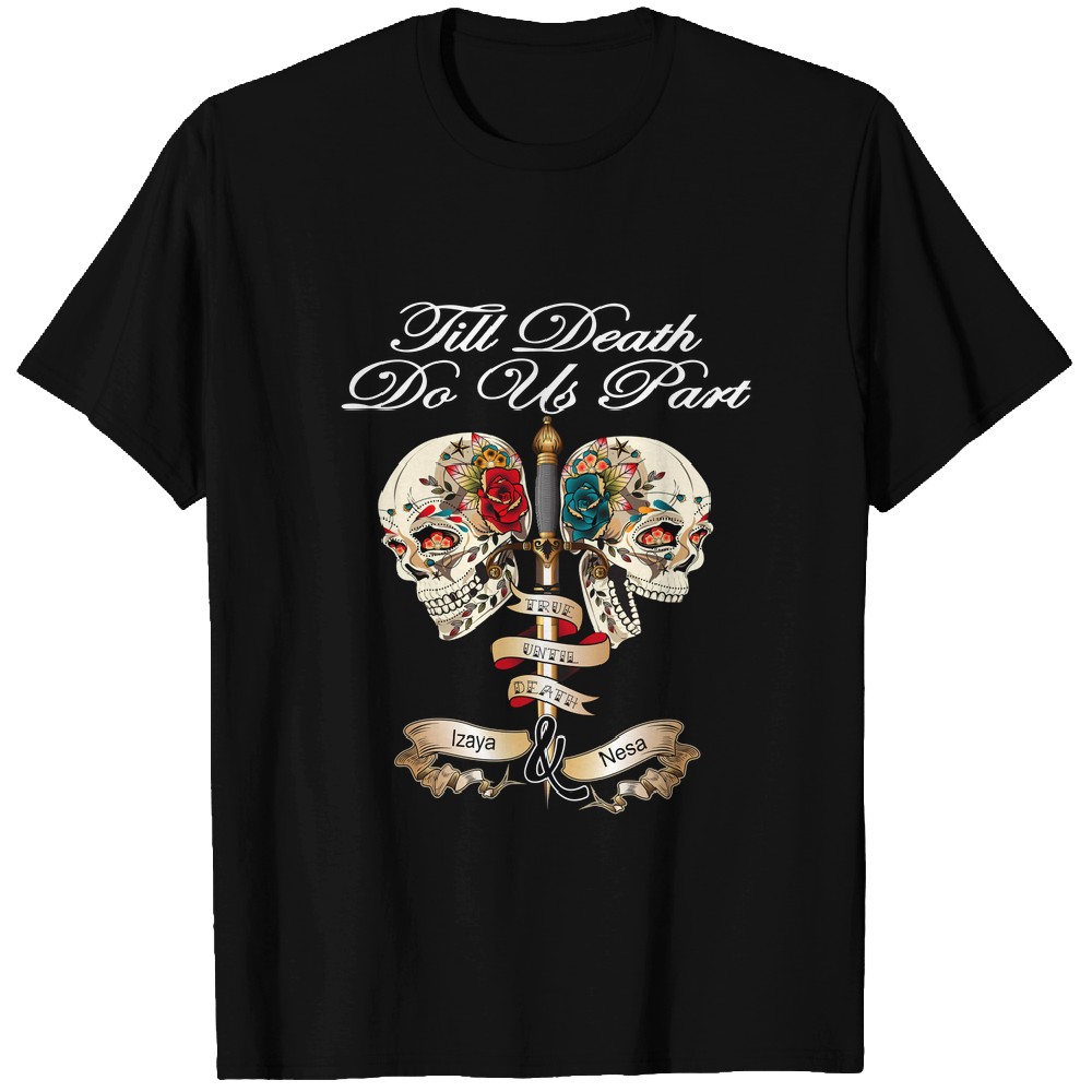 Discover Couple Personalized Till Death Do Us Part Custom Names Matching Backprint Unisex Custom T-Shirts