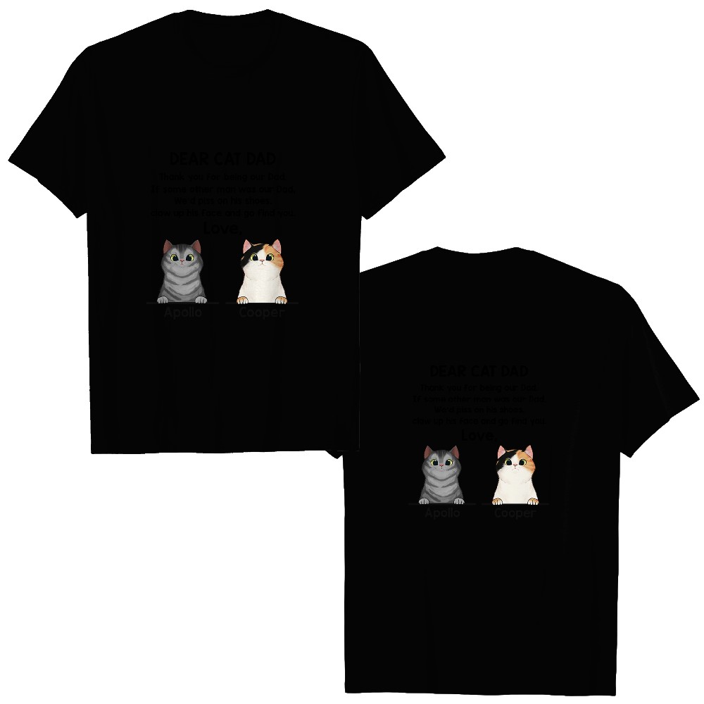 Discover Dear Cat Dad Thank You For Being Our Dad Cool Cats Father's Day Gift Customize Unisex Double Sided T-Shirts