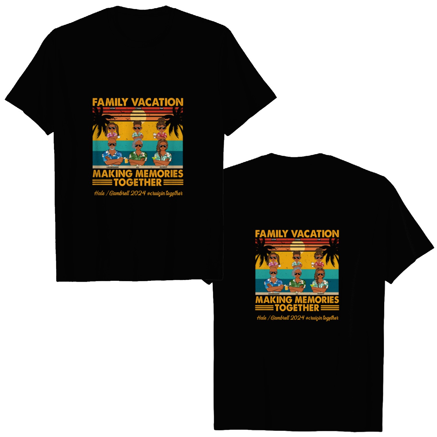 Discover Family Vacation Making Memories Together Traveling Lover Personalized Custom Double Sided T-Shirts