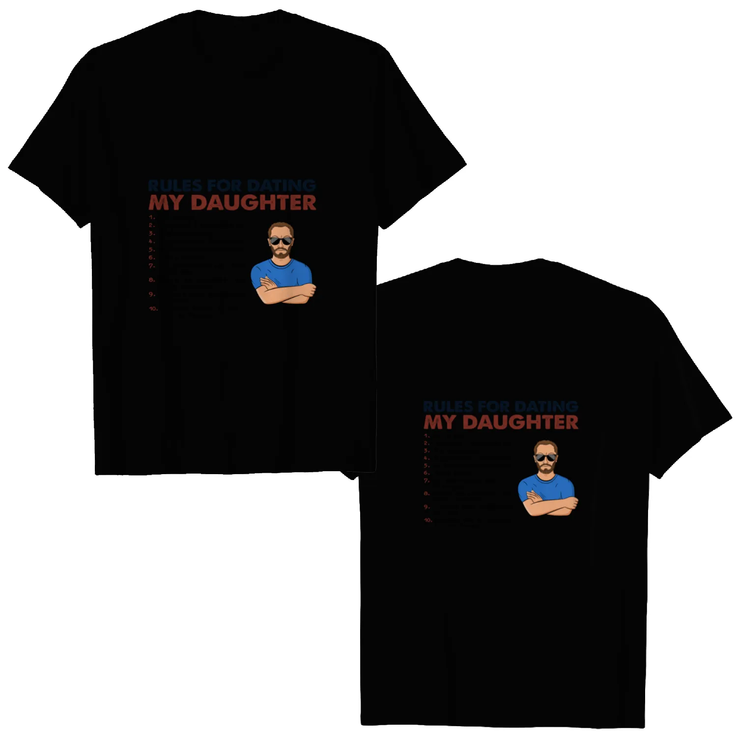 Discover Rules For Dating My Daughter Custom Gift For Father Personalized Double Sided T-Shirts