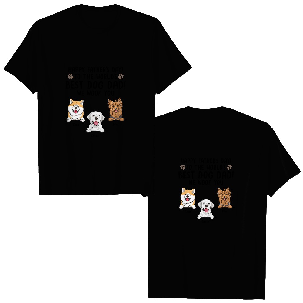 Discover Happy Father's Day To Best Dog Dad - Gift for Dad, Personalized Double Sided T-Shirts