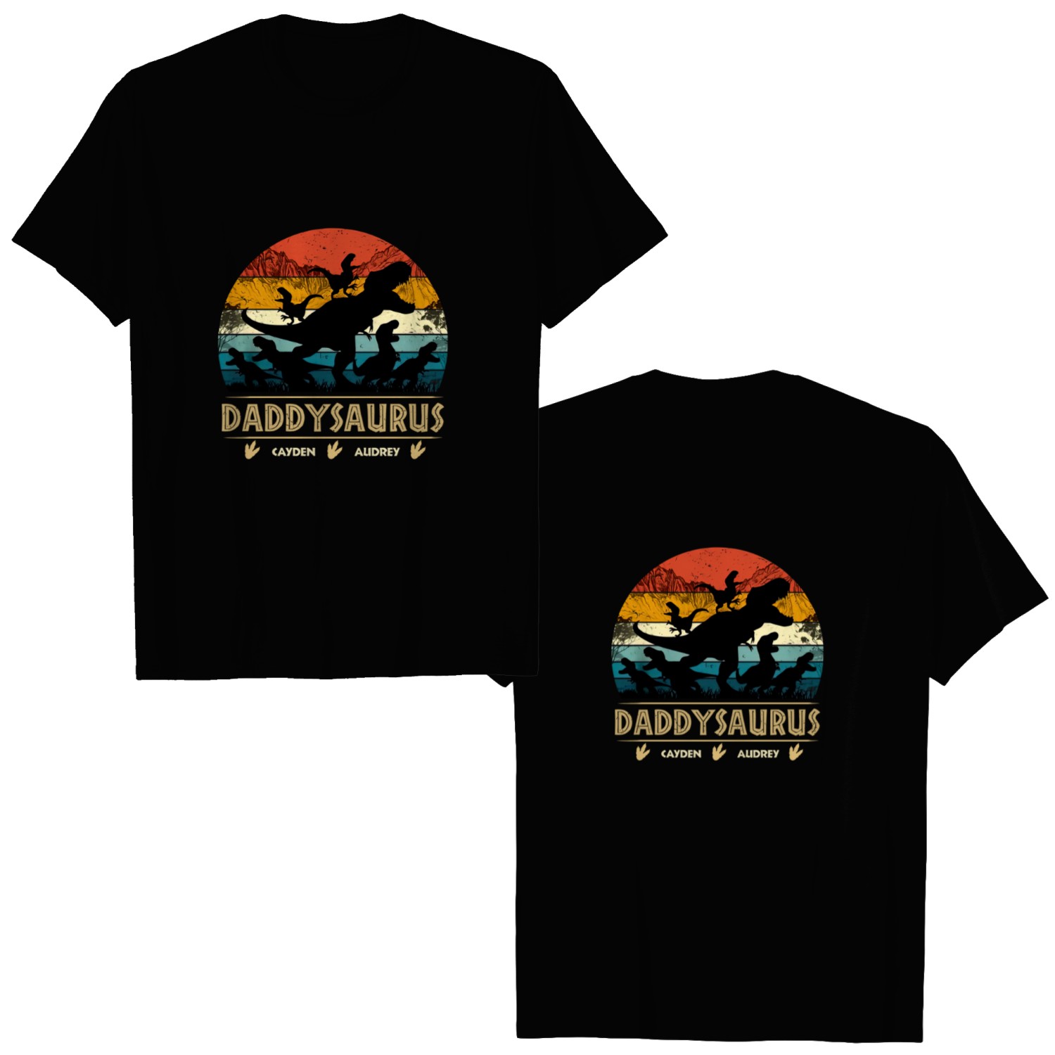 Discover Don't Mess With Daddysaurus - Family Personalized Custom Unisex Double Sided T-Shirts