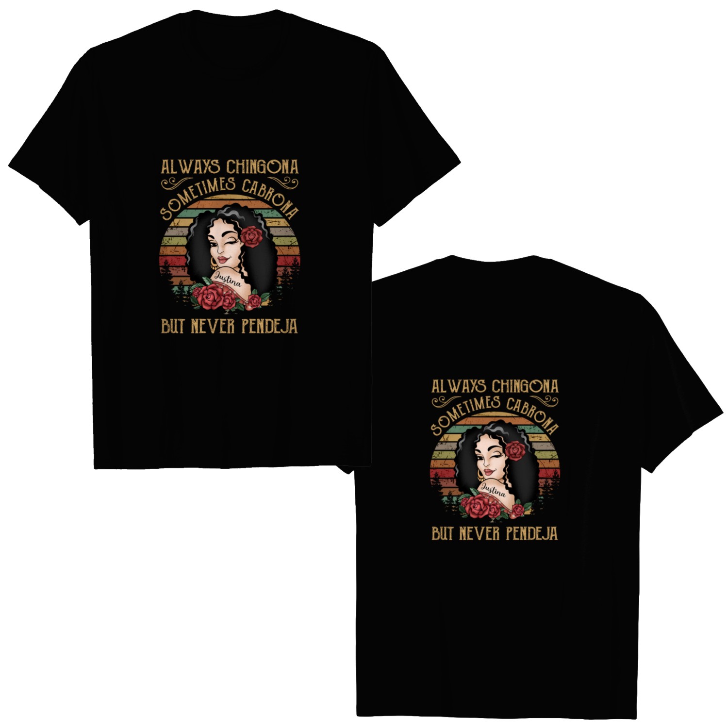 Discover Always Chingona Sometimes Cabrona - Personalized Black Mug Double Sided T-Shirts