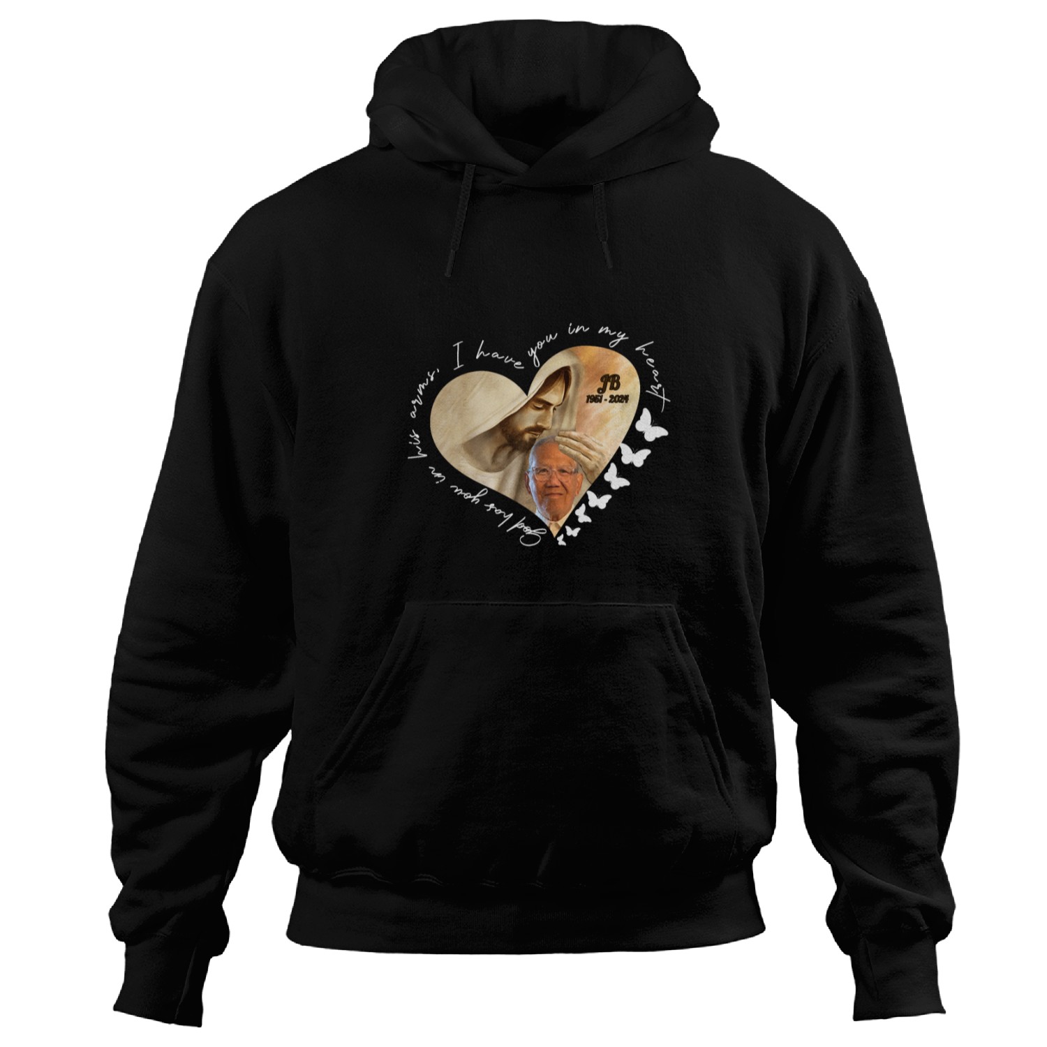 Memorial Gift, God Has You In His Arms, I Have You In My Heart Custom Upload Photo Hoodies