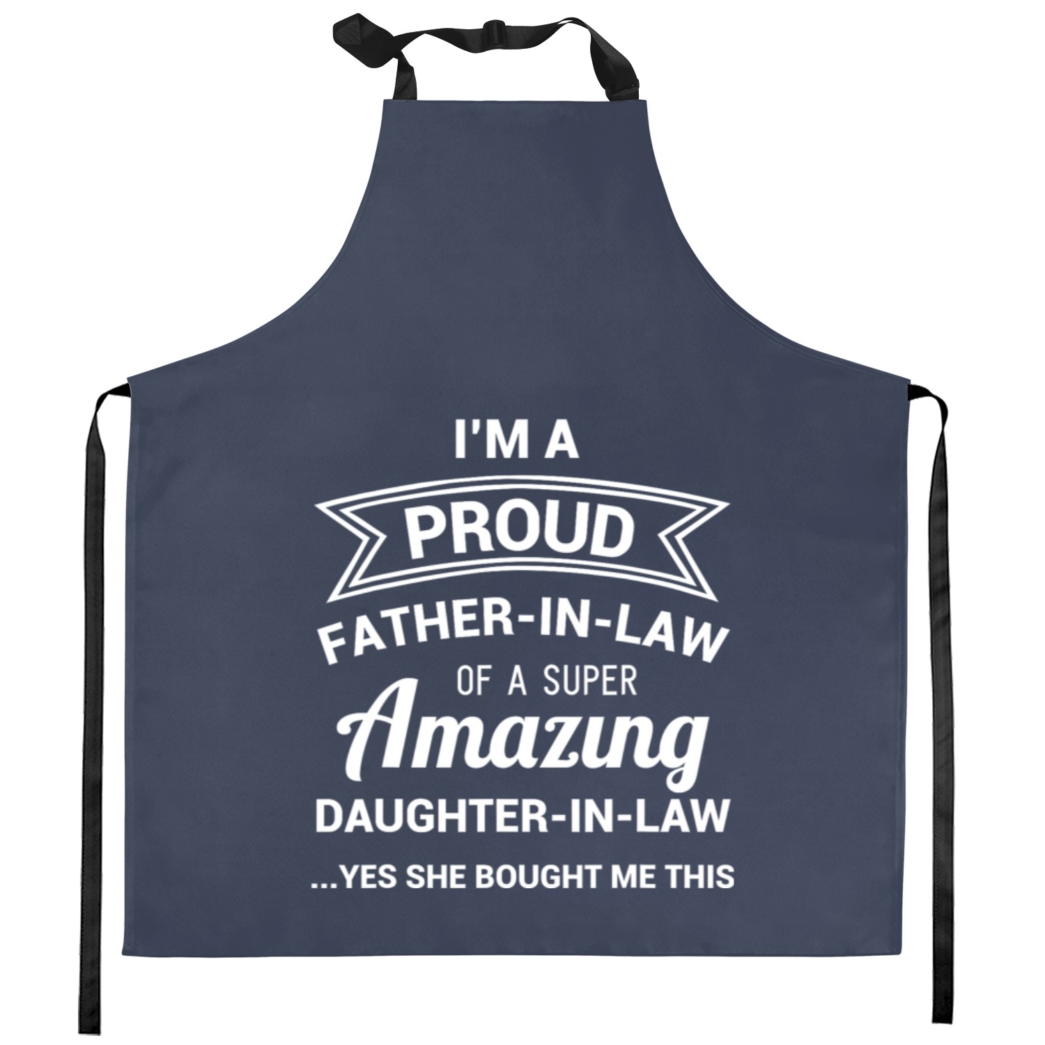 Funny Proud Father In Law Dad Fathers Day Gift Ideas Kitchen Aprons