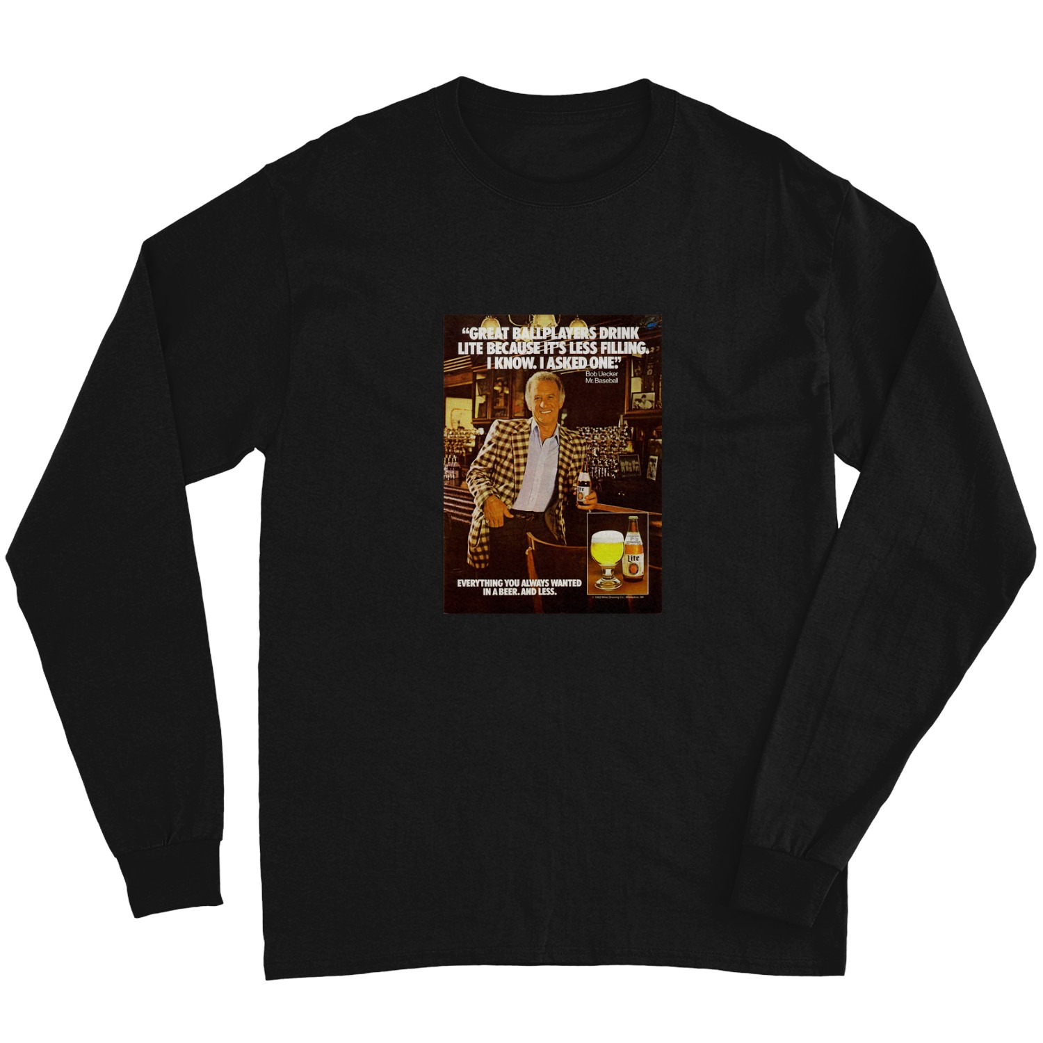 Bob Uecker Miller Funny Baseball Memory Long Sleeves