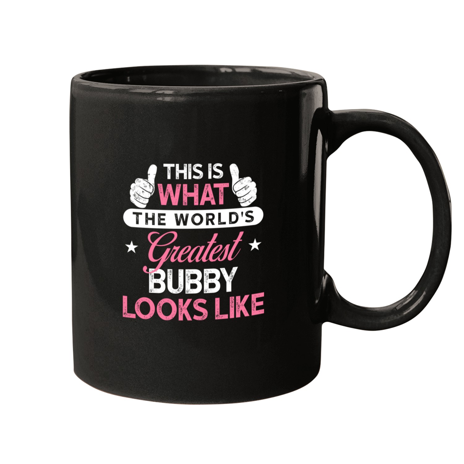 Bubby Gift World's Greatest Bubby Mugs