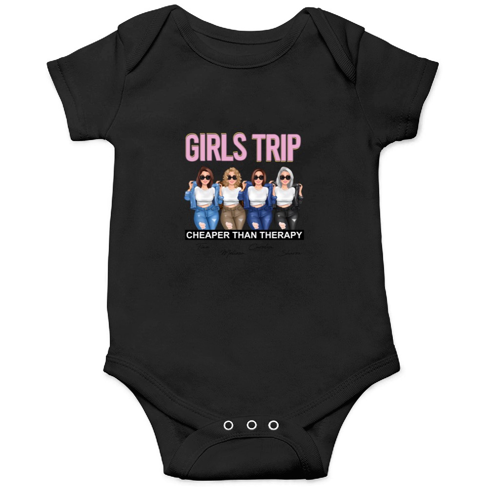 Discover Girls Trip Definitely Cheaper Than Therapy Bestie Custom Personalized BFF Unisex Onesies
