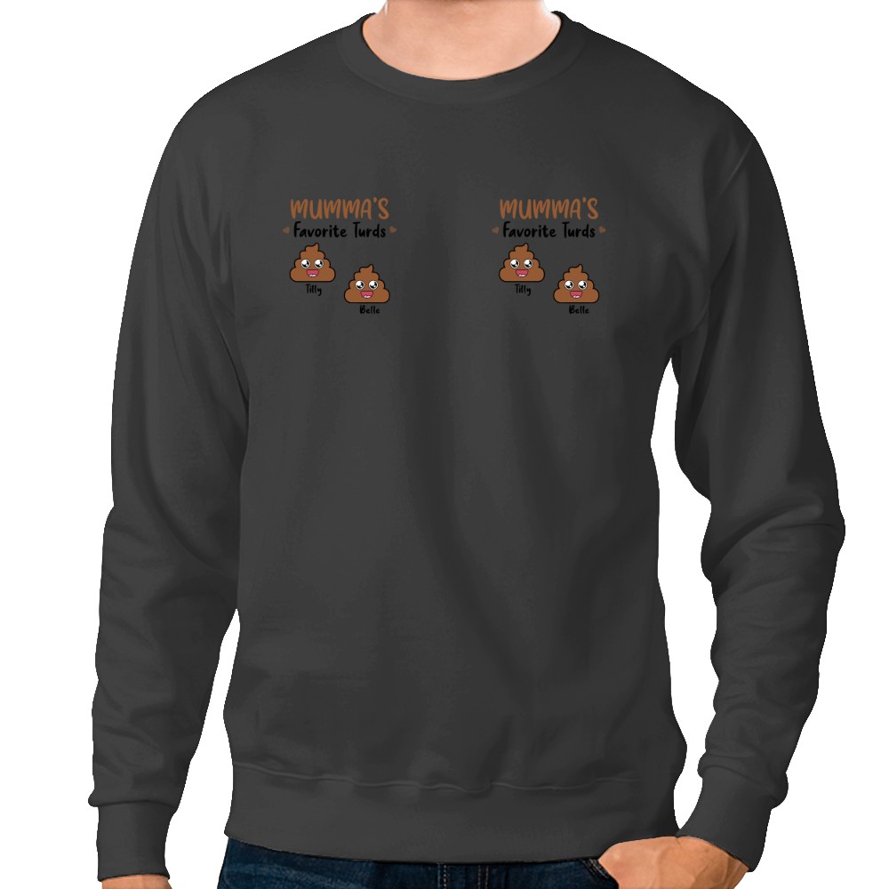 Discover Mom's Favorite Turds Funny Gift For Mom, Grandma Personalized Mug Sweatshirts