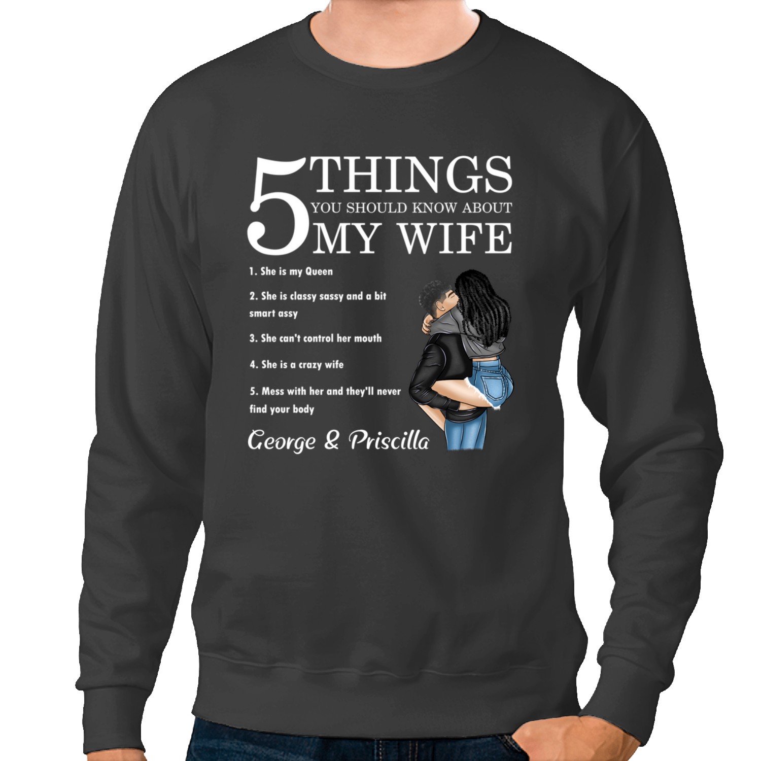 Discover 5 Things You Should Know About My Wife - Personalized Back Printed Sweatshirts