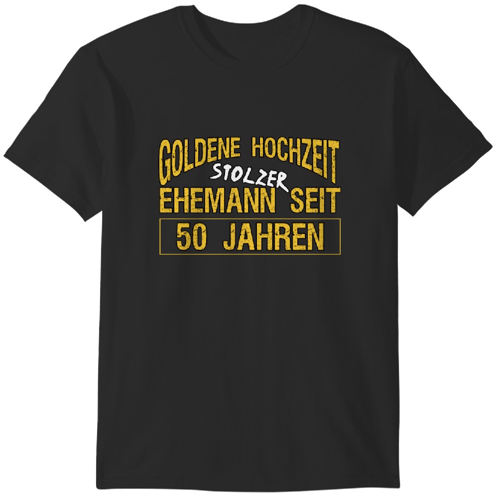Lustige Ehemann Sprüche Goldene Hochzeit 50 Jahre Tshirt