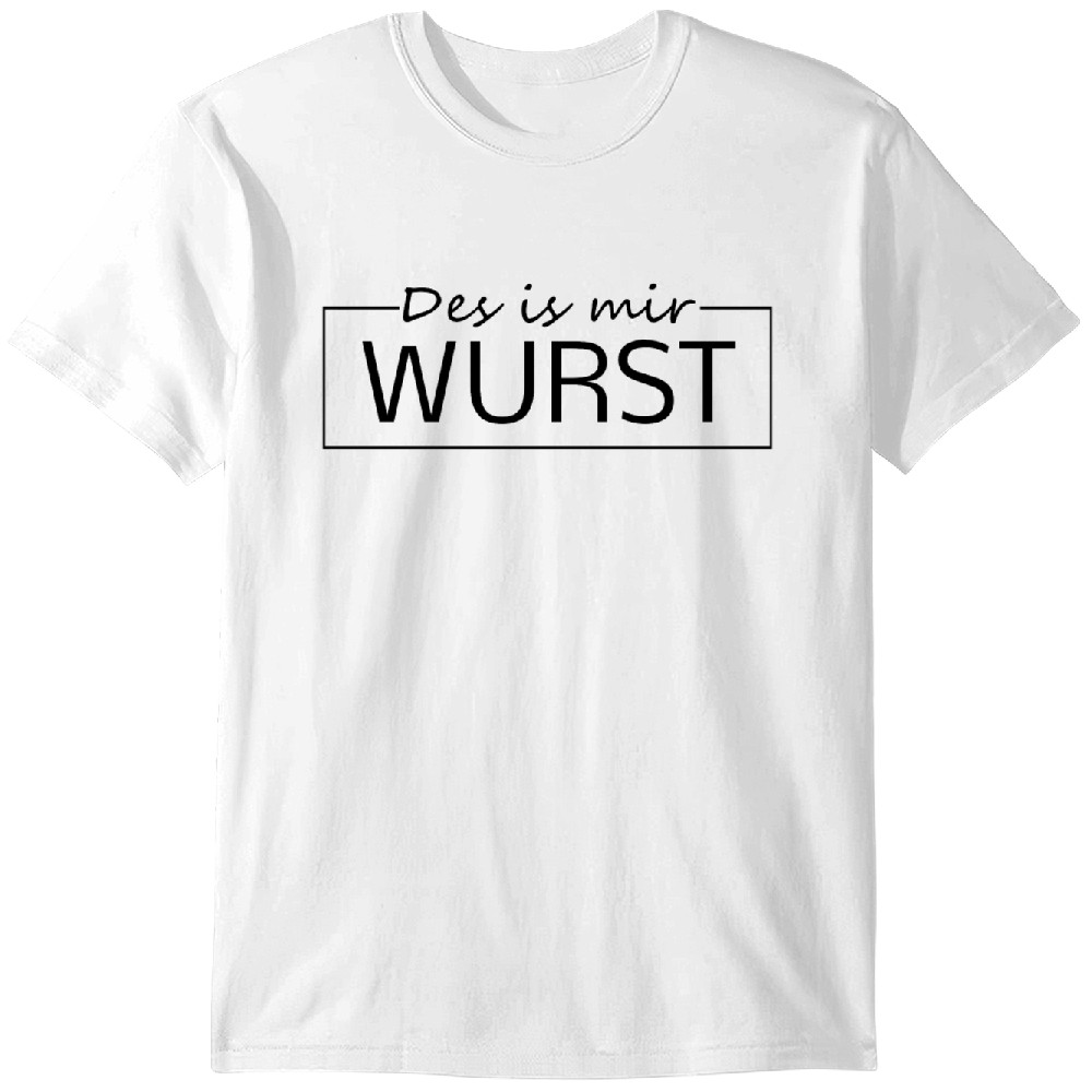 Bayern Spruch Wurst Lustige Bayerische Sprüche Tshirt