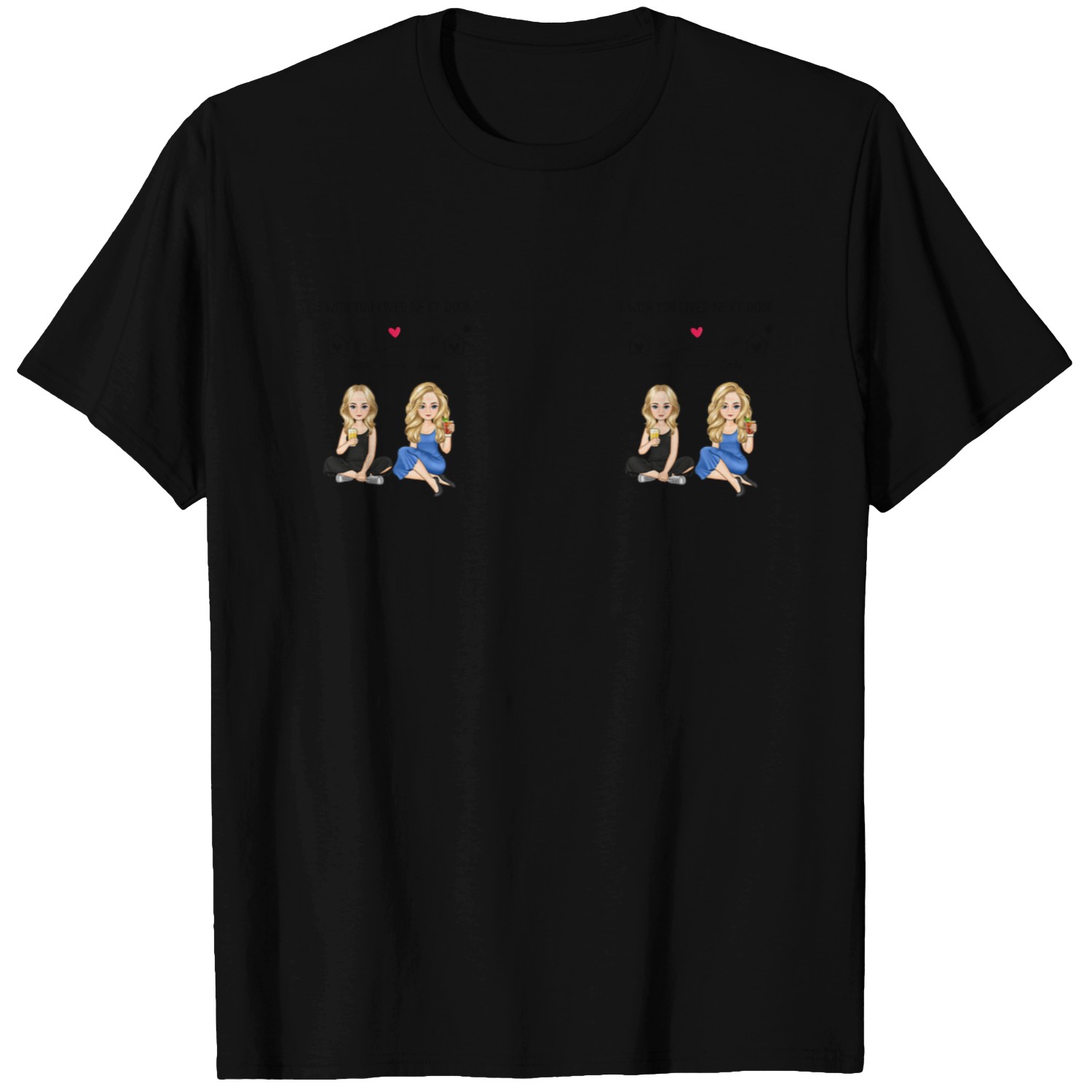 Discover Bestie Wish You Lived Next Door Custom Gift For Bestie Personalized Mug T-Shirts