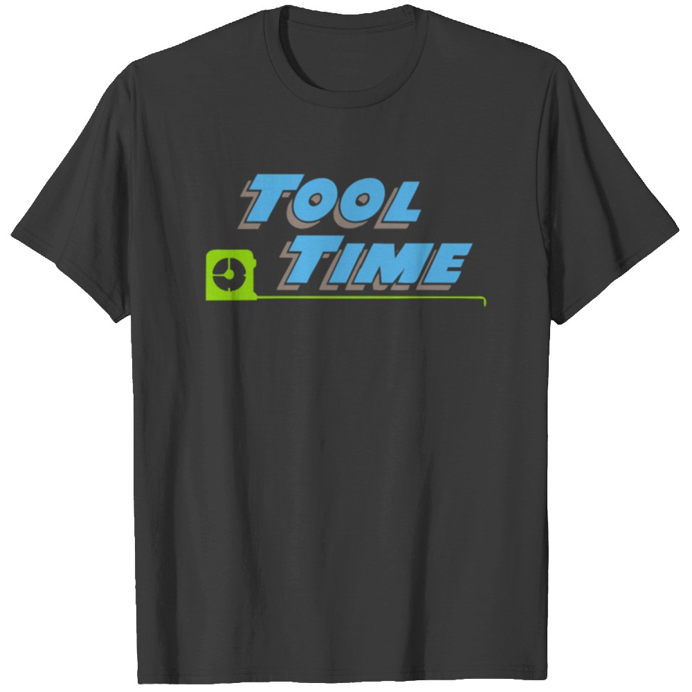 Tool Time Tshirt