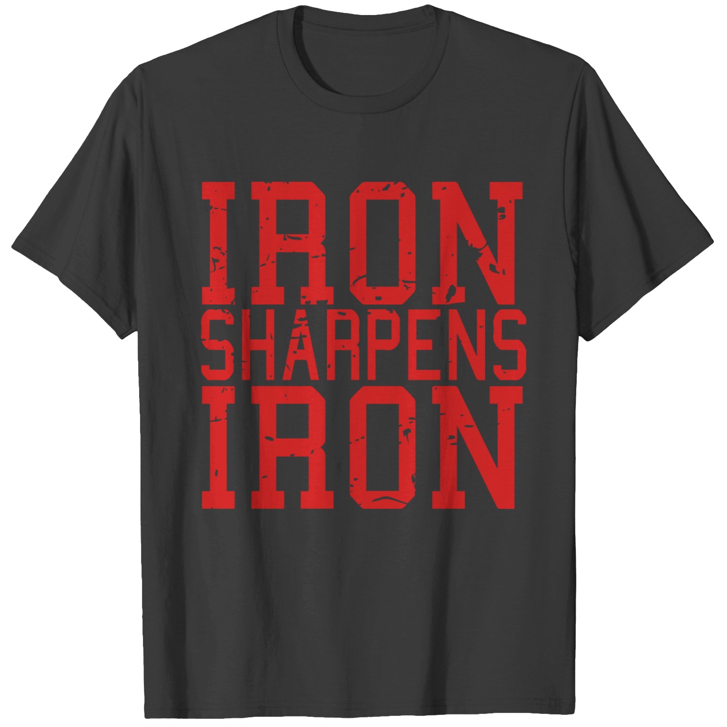 Iron Sharpens Iron T-shirt