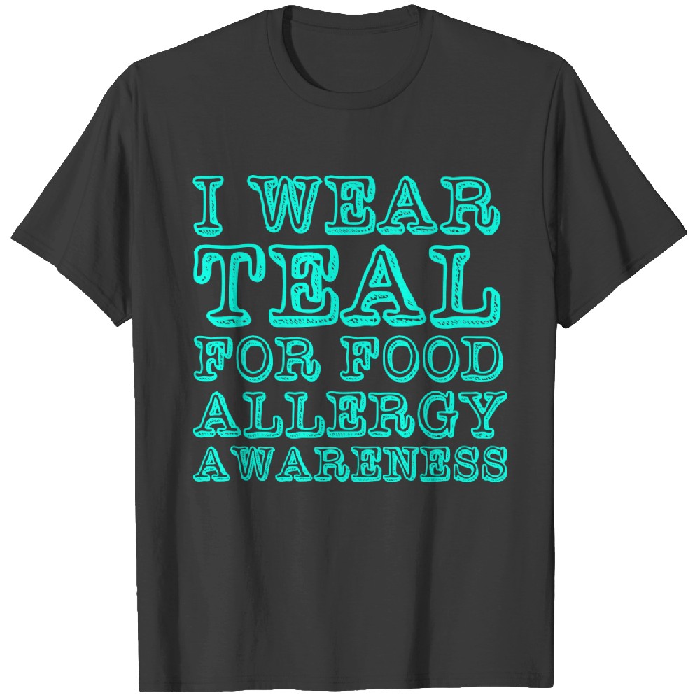 Allergies Theme Gift Wear Teal For Food Allergy Tshirt