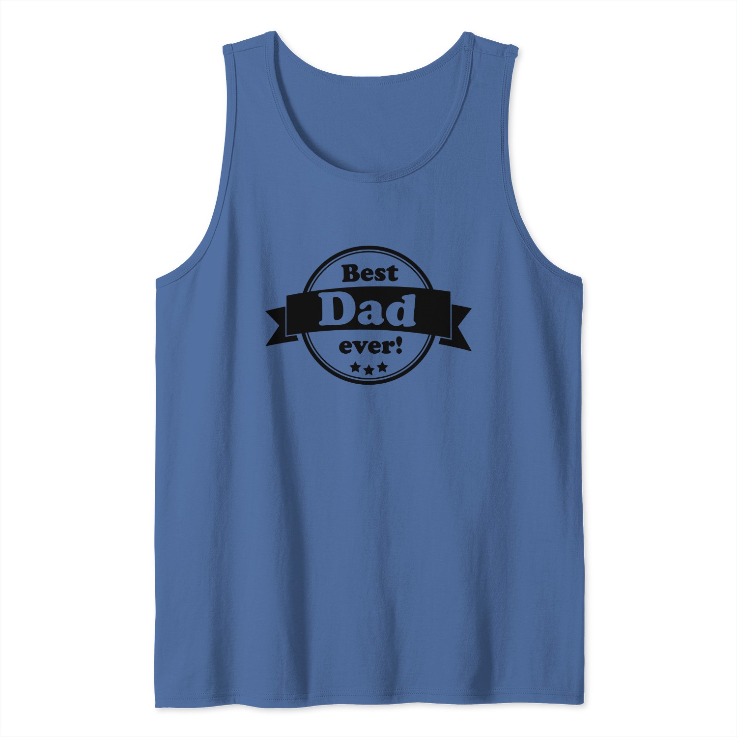 Best Dad Ever Tank Tops